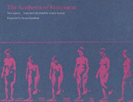 Hardcover The Aesthetics of Movement Book