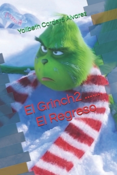 Paperback El Grinch2 ........ El Regreso [Spanish] Book