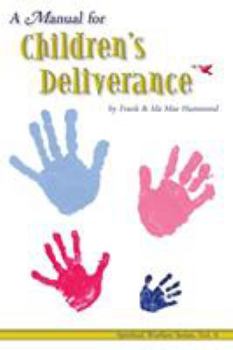 Paperback Manual for Childrens Deliverance Book