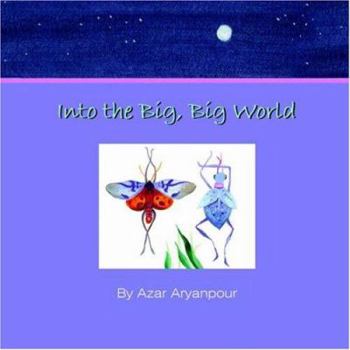 Paperback Into the Big, Big World Book