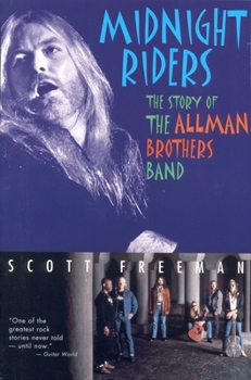 Paperback Midnight Riders: The Story of the Allman Brothers Band Book