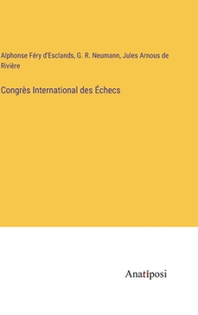 Hardcover Congrès International des Échecs [French] Book