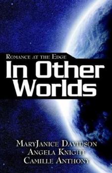 Paperback Romance at the Edge: In Other Worlds Book