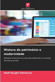 Paperback Mistura de património e modernidade [Portuguese] Book