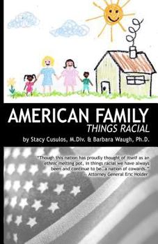 Paperback American Family: Things Racial Book