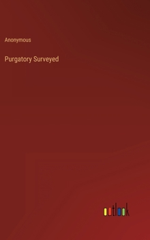 Hardcover Purgatory Surveyed Book