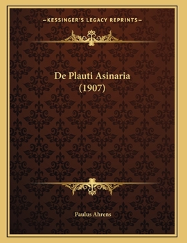 Paperback De Plauti Asinaria (1907) [Latin] Book