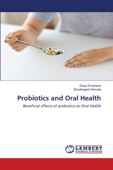 Paperback Probiotics and Oral Health Book