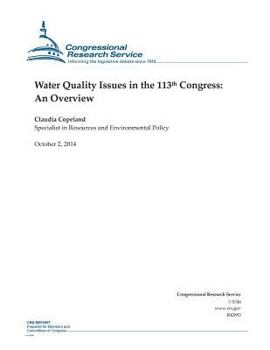 Paperback Water Quality Issues in the 113th Congress: An Overview Book