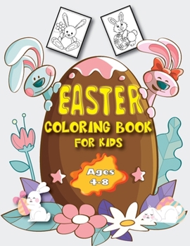 Paperback Easter Coloring Book for Kids Ages 4-8: Activity Booklet for Children Aged 4-8 (Easter Egg Hunting) Book