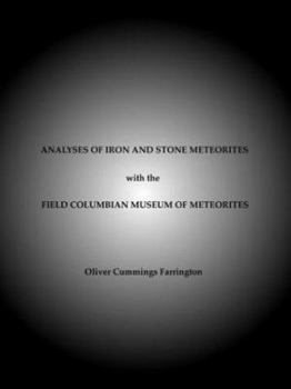 Paperback Analyses of Iron and Stone Meteorites, with the Field Columbian Museum of Meteorites Book