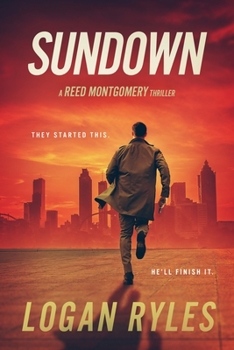 Sundown - Book #7 of the Reed Montgomery