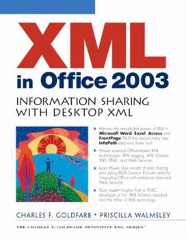 Paperback XML in Office 2003: Information Sharing with Desktop XML Book