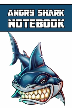 Paperback Angry Shark notebook: wonderful Blank Lined Gift notebook For Angry Shark lovers it will be the Gift Idea for Angry Shark Lover. Book