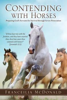 Paperback Contending with Horses Book