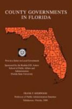 Paperback County Governments in Florida: First in a Series on Local Government Book