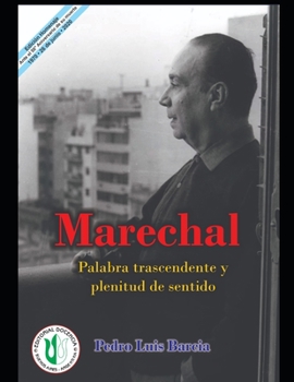 Paperback Marechal: Palabra trascendente y plenitud de sentido [Spanish] Book