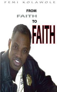 Paperback From Faith to Faith Book