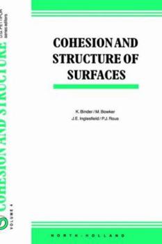 Hardcover Cohesion and Structure of Surfaces: Volume 4 Book