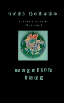Paperback megalithtanz: surreale poesie [German] Book