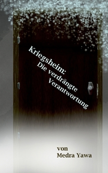 Paperback Kriegsheim: Die verdrängte Verantwortung [German] Book