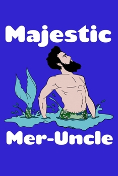 Paperback Majestic Mer-Uncle: Weekly Planner Book