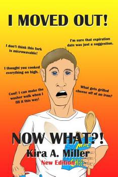 Paperback I Moved Out...Now What? Book