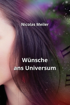 Paperback Wünsche ans Universum [German] Book