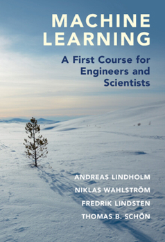 Hardcover Machine Learning: A First Course for Engineers and Scientists Book