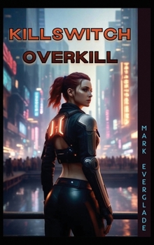 Hardcover Killswitch Overkill Book