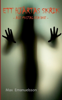 Paperback Ett hjärtas skrik: Ále muital geasage [Swedish] Book