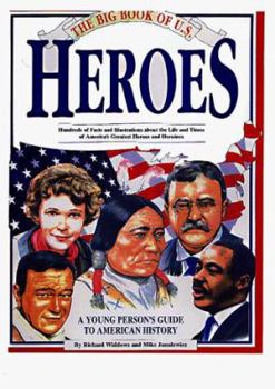 Hardcover The Big Book of American Heroes: A Young Person's Guide Book