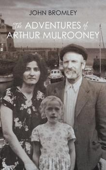 Paperback The Adventures of Arthur Mulrooney Book