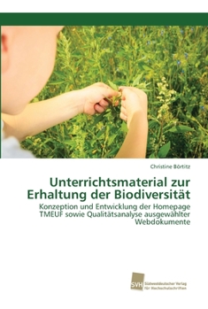 Paperback Unterrichtsmaterial zur Erhaltung der Biodiversität [German] Book