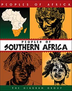 Hardcover Peoples of Southern Africa: The Diagram Group (Peoples of Africa) Book
