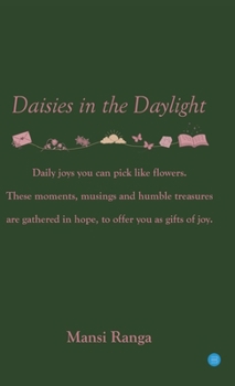 Hardcover Daisies in the daylight Book