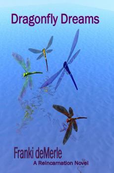 Paperback Dragonfly Dreams Book
