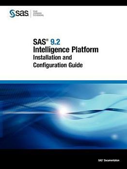 Paperback SAS 9.2 Intelligence Platform: Installation and Configuration Guide Book