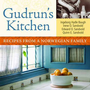 Paperback Gudrun's Kitchen: Recipes from a Norwegian Family Book