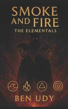 Paperback Smoke & Fire: The Elementals Book