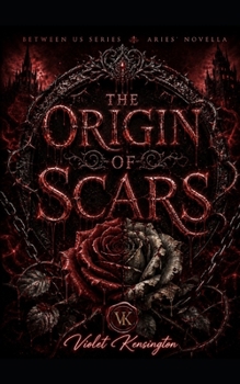 Paperback Origin of Scars: Novella Book