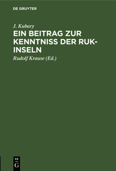 Hardcover Ein Beitrag Zur Kenntniss Der Ruk-Inseln [German] Book