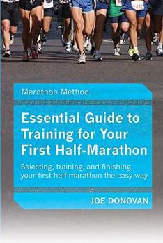 Paperback Essential Guide To Training For Your First Half-Marathon Book