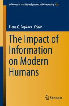 Paperback The Impact of Information on Modern Humans Book