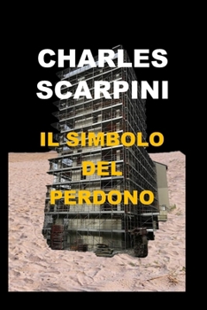 Paperback Il Simbolo del Perdono [Italian] Book