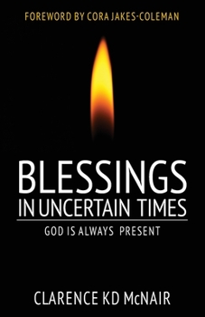 Paperback Blessings in Uncertain Times: God is always present Book