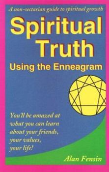 Paperback Spiritual Truth: Using the Enneagram Book