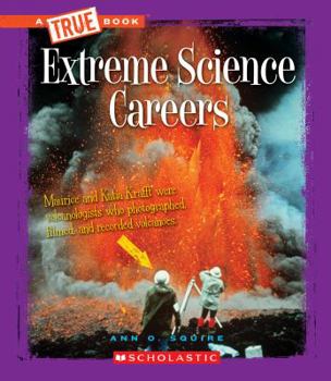 Paperback Extreme Science Careers (a True Book: Extreme Science) Book