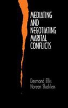 Hardcover Mediating and Negotiating Marital Conflicts Book