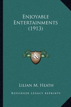Enjoyable Entertainments